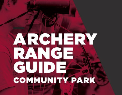 Archery Range Guide: Community Park